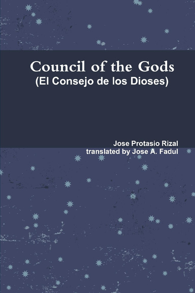 Council of the Gods (Rizal's El Consejo de los Dioses)
