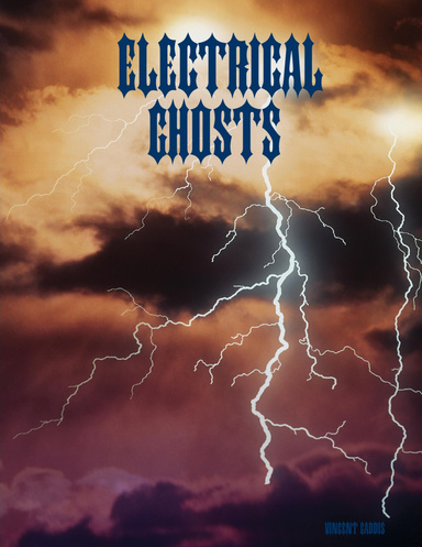 Electrical Ghosts