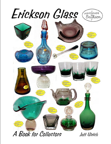 Erickson Glass - A Book for Collectors