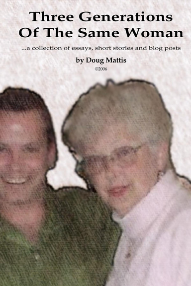 Three Generations of the Same Woman