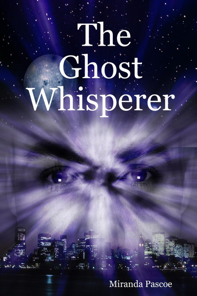 The Ghost Whisperer