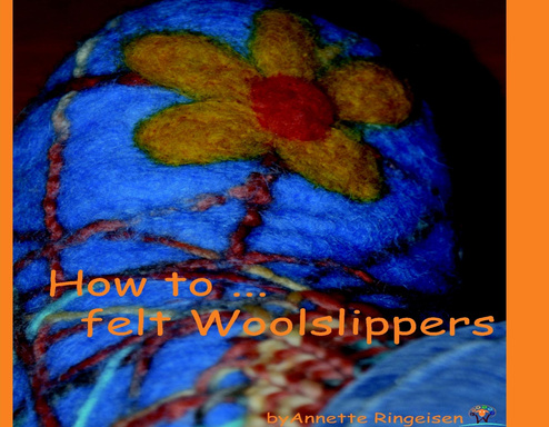 How to felt Wool Slippers