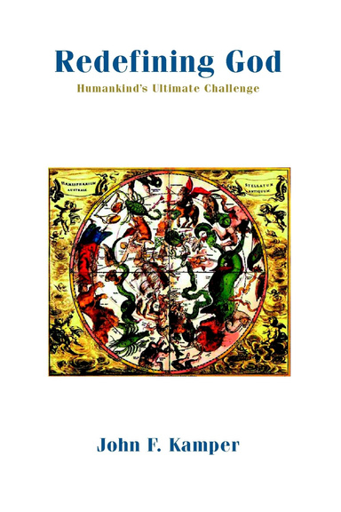 Redefining God - Humankind's Ultimate Challenge
