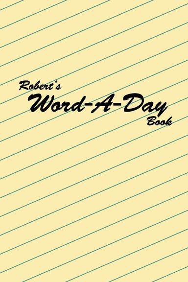 Robert's Word-A-Day Book
