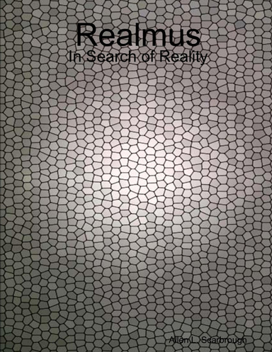Realmus: In Search of Reality