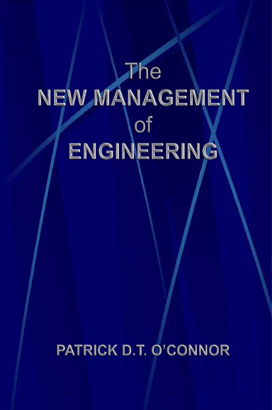 The New Management of Engineering