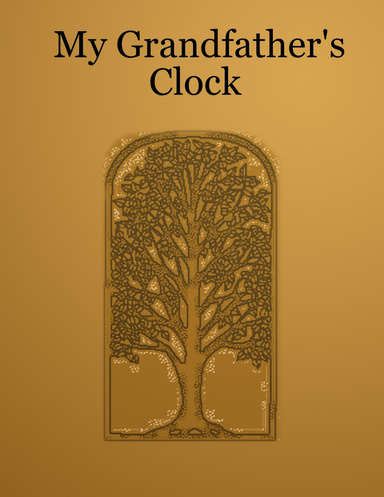 My Grandfather's Clock