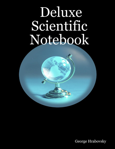 Deluxe Scientific Notebook