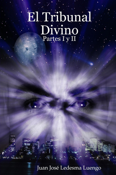 El Tribunal Divino. Partes I y II.