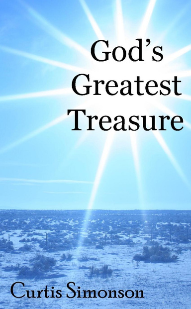 God's Greatest Treasure