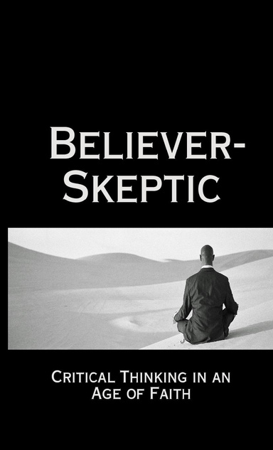 Believer Skeptic
