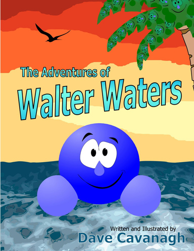The Adventures of Walter Waters