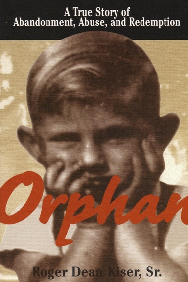 ORPHAN, A True story