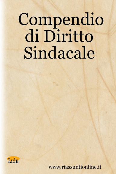 Compendio di Diritto Sindacale