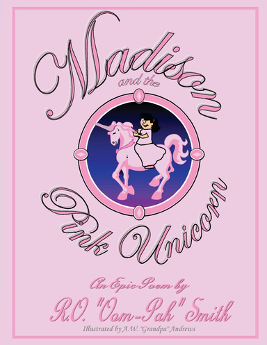Madison and the Pink Unicorn