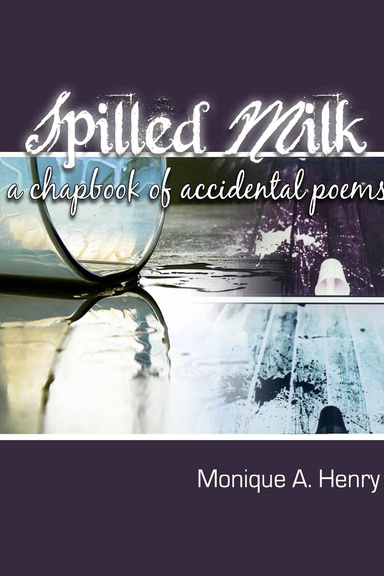 Spilled Milk