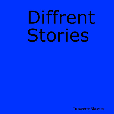 Diffrent Stories