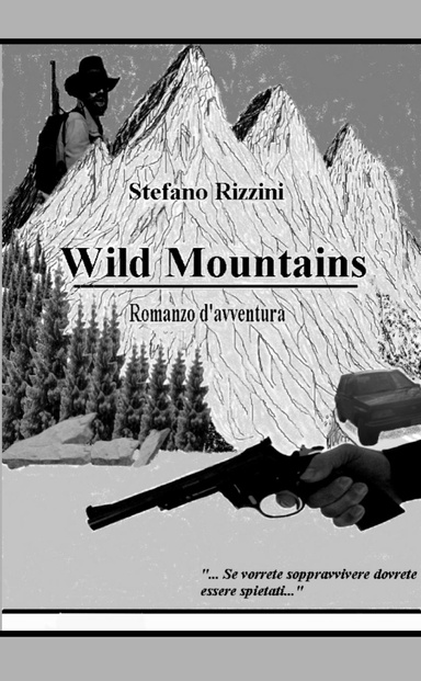 Wild Mountains