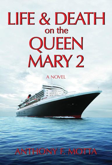 Life and Death on the Queen Mary 2