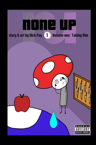None Up Volume 1:  Taking Aim