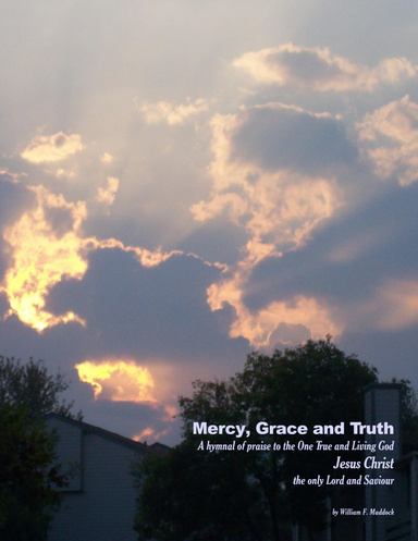 Mercy, Grace, & Truth