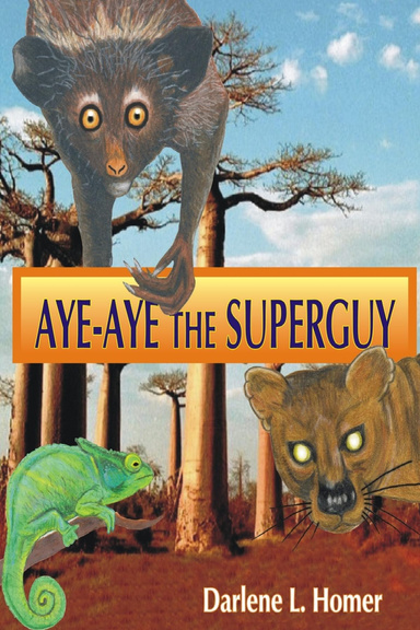 Aye-Aye The SuperGuy