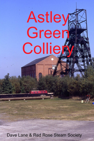 Astley Green Colliery