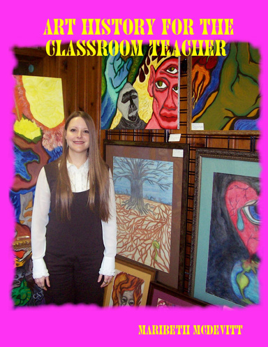 Art History for the Classroom Teacher