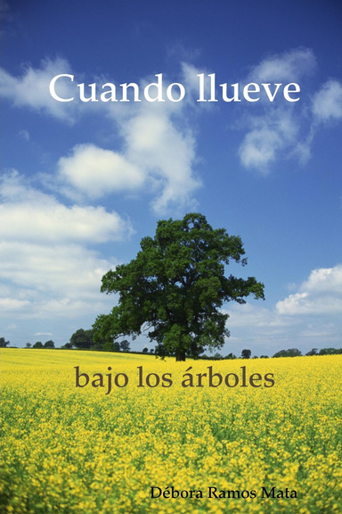 Cuando llueve bajo los árboles