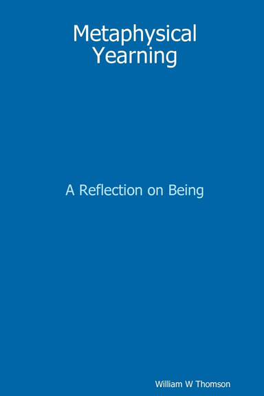 Metaphysical Yearning