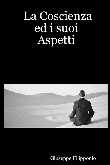 La Coscienza ed i suoi Aspetti