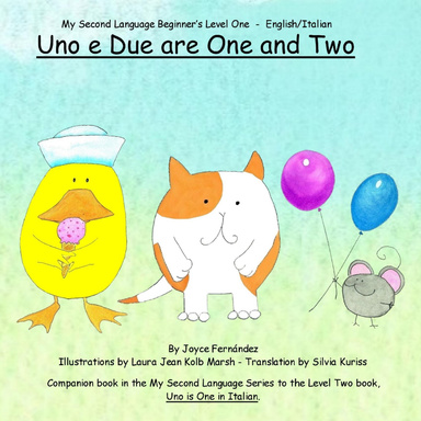 Uno e Due are One and Two