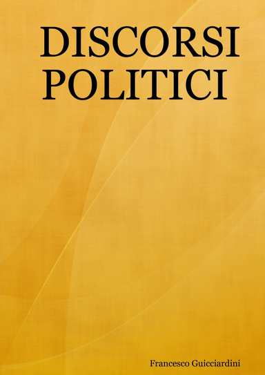 DISCORSI POLITICI