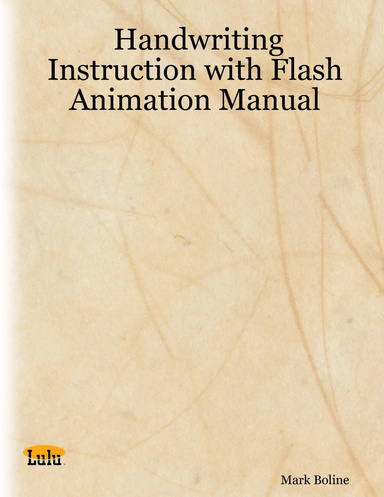 Handwriting Instruction with Flash Animation Manual