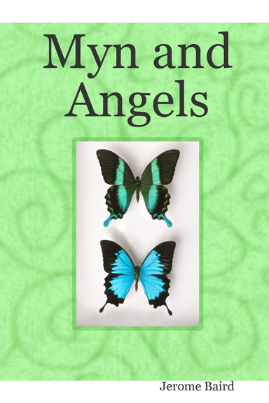 Myn and Angels