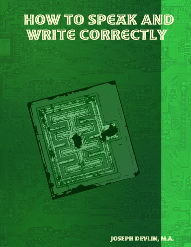 How To Speak And Write Correctly