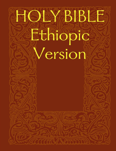HOLY BIBLE Ethiopic Version