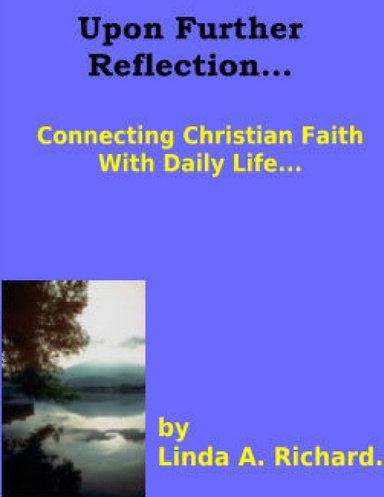 Upon Further Reflection...