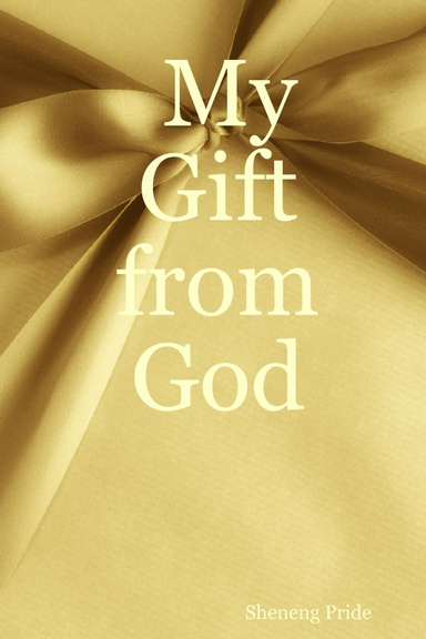 My Gift from God