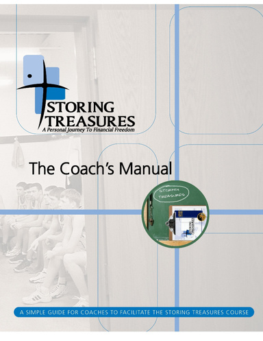 Storing Treasures, Coach's Manual