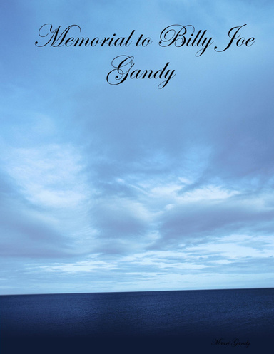 Memorial to Billy Joe Gandy