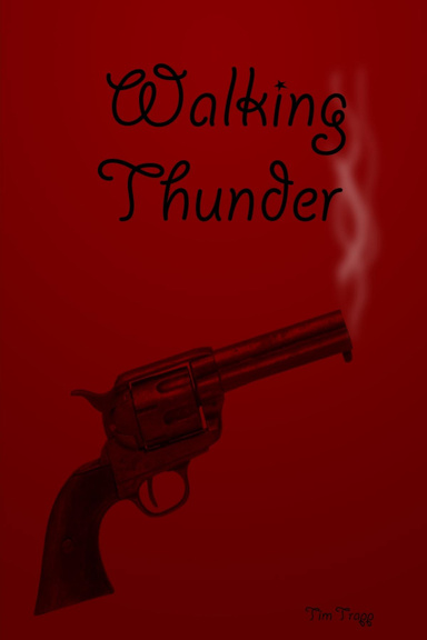 Walking Thunder