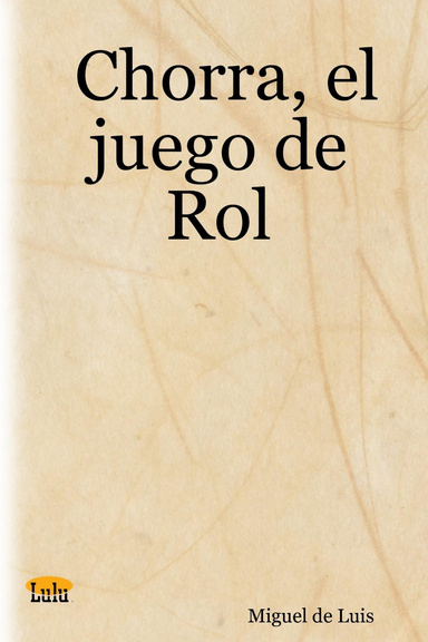 Chorra, el juego de Rol