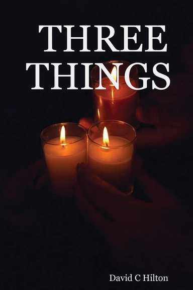 THREE THINGS