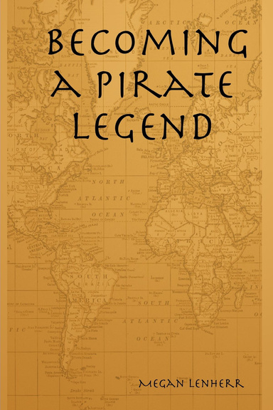 Becoming a Pirate Legend