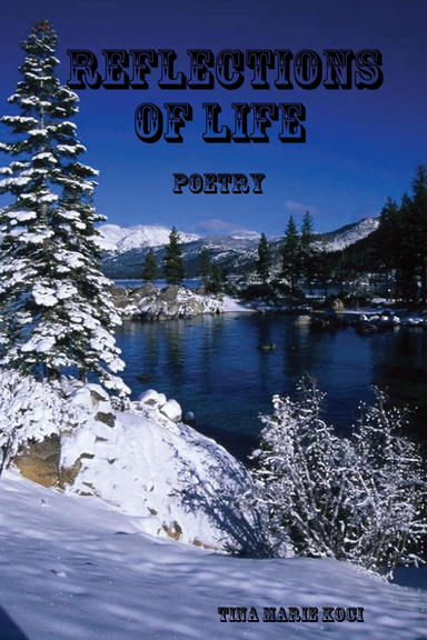 Reflections of Life - Poetry