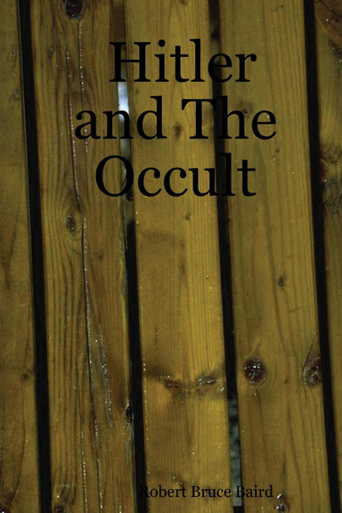 Hitler and The Occult
