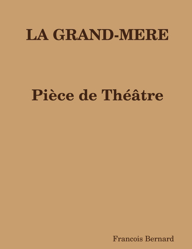 LA GRAND-MERE