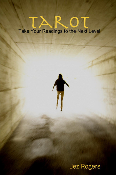 Tarot: Take Your Readings to the Next Level