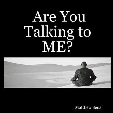 Are You Talking to ME?